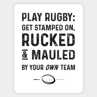 Play Rugby Get Rucked N Mauled Sticker